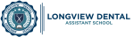 Longview Dental Assistant School logo