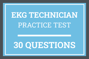 EKG Technician Certification Practice Test