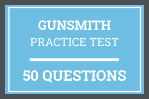 Gunsmith Certification Practice Test