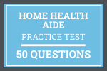 Home Health Aide (HHA) Practice Test