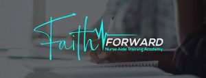 Faith Forward Nurse Aide Training Academy logo