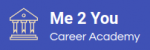 Me 2 You Career Academy logo
