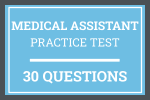 Medical Assistant Certification Practice Test