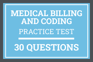 Medical Billing and Coding Certification Practice Test