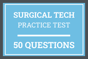 Surgical Technician (CST) Certification Practice Test