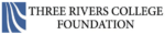 Three Rivers College Foundation logo